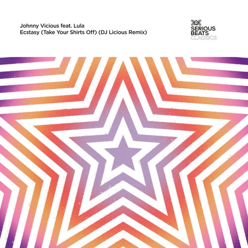 Ecstasy (Take Your Shirts Off) (DJ Licious Remix)