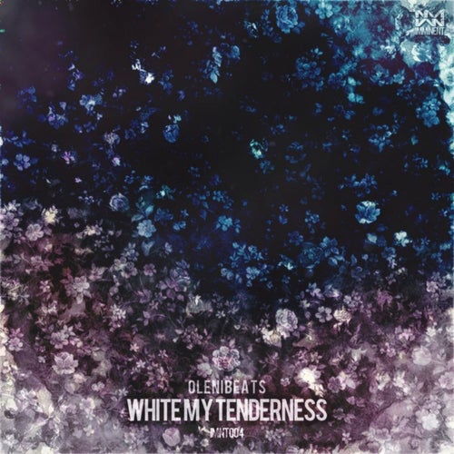 White My Tenderness