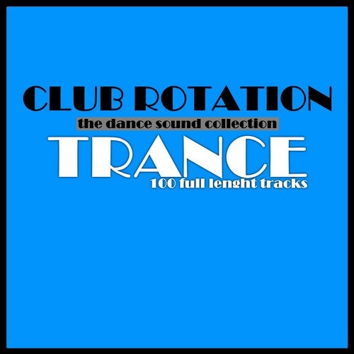 Cover art for Club Rotation: Trance