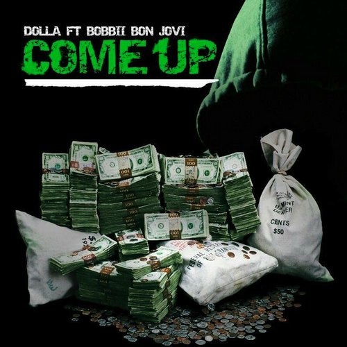 Come up (feat. BoBBII Bon Jovi) - Single