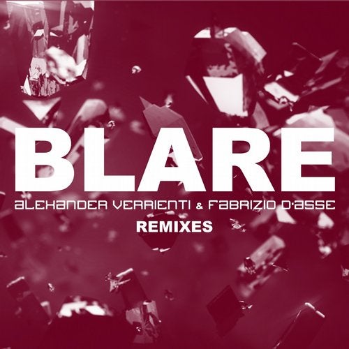 Blare (Remixes)