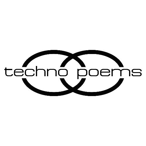Techno Poems
