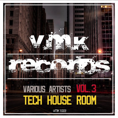 Tech House Room, Vol. 3