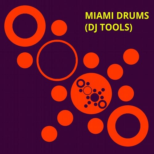 Cover art for Miami Drums (DJ Tools)
