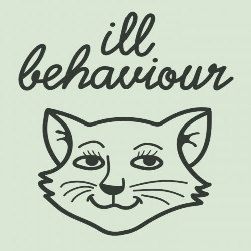 Ill Behaviour