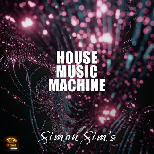 House Music Machine