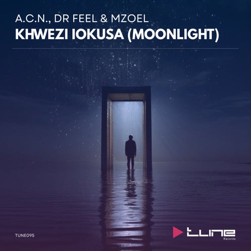 Khwezi Iokusa (Moonlight)