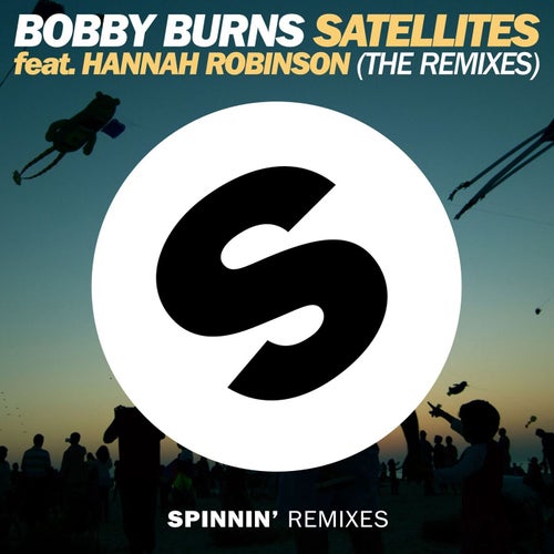 Satellites (feat. Hannah Robinson) (The Remixes)