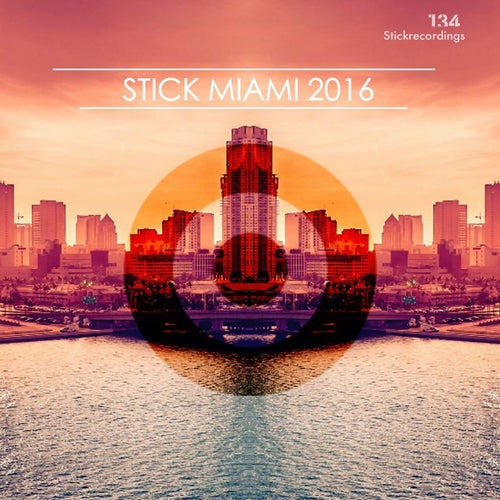 Stick Miami 2016