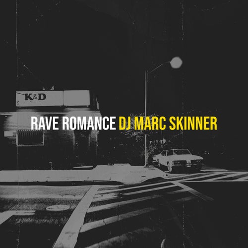 Rave Romance