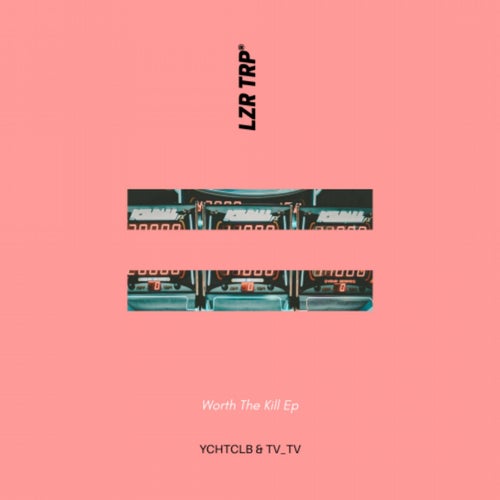 Worth The Kill Ep
