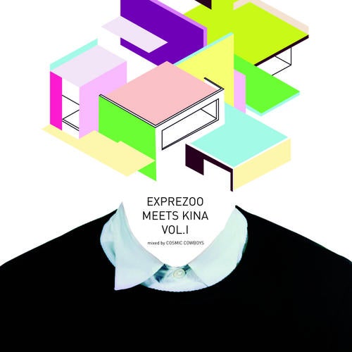 Exprezoo Meets Kina Vol. 1 (Mix)