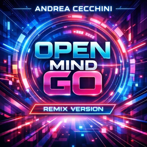OPEN MIND GO (Remix)