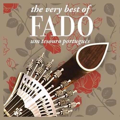 The Very Best of Fado: Um Tesouro Português