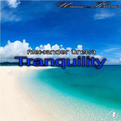 Tranquility