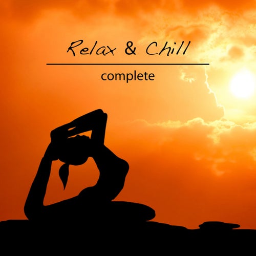 Cover art for Complete Relax & Chill