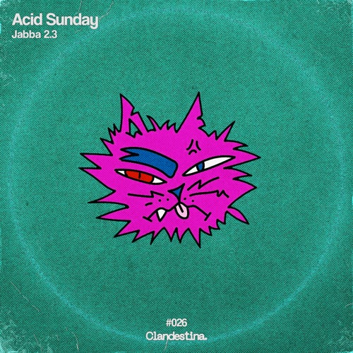 Acid Sunday