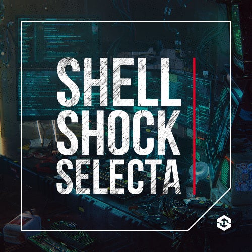 SHELL SHOCK SELECTA! [ 2 ]