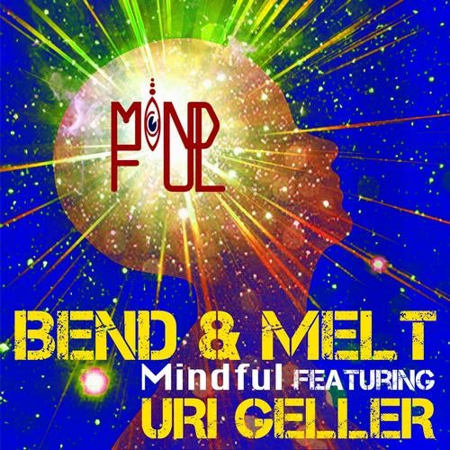Bend & Melt EP (feat. Uri Geller)
