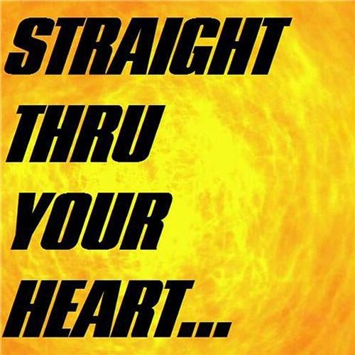 Straight Thru Your Heart (EP)