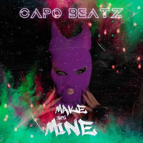 Make You Mine
