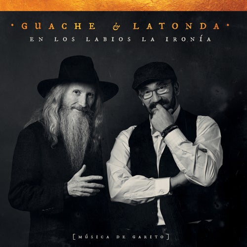 En los Labios la Ironía (Música de Garito)