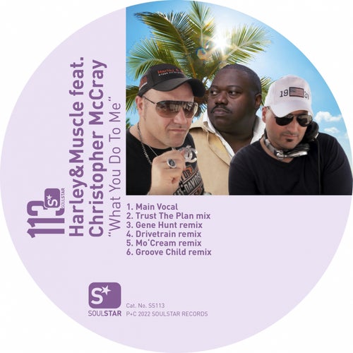 What You Do To Me (feat. Christopher McCray)
