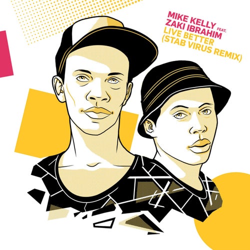 Live Better (feat. Zaki Ibrahim) (STAB Virus Remix)