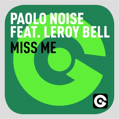 Miss Me Feat. LeRoy Bell