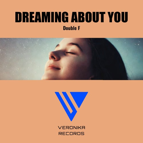 Dreaming about you