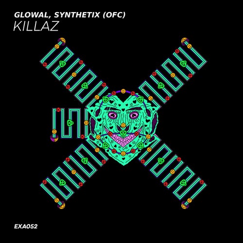  Glowal, SYNTHETIX (ofc) - Killaz (2025) 