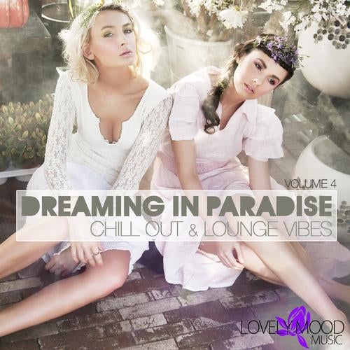 Dreaming In Paradise Volume 4