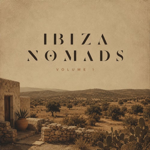 Ibiza Nomads Vol. 1