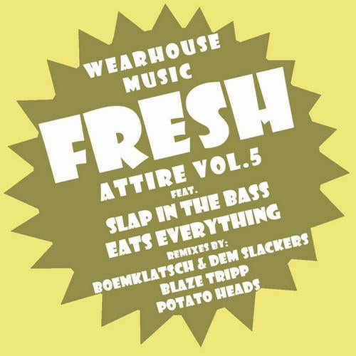 Wearhouse Music Presents Fresh Attire Volume 5