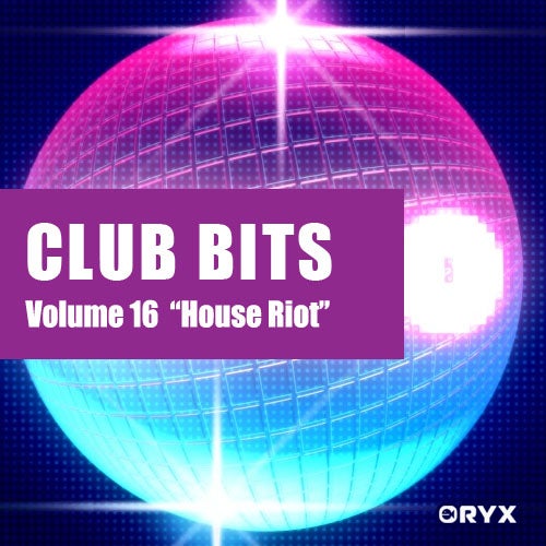 Club Bits Volume 16 - House Riot