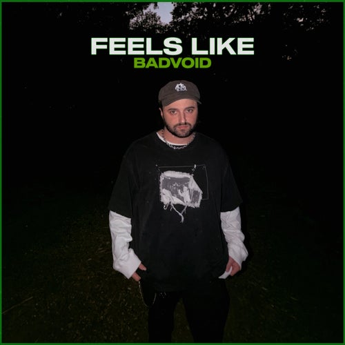 FEELS LIKE