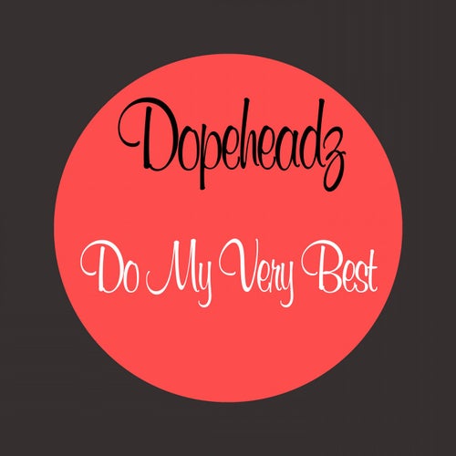 Do My Very Best