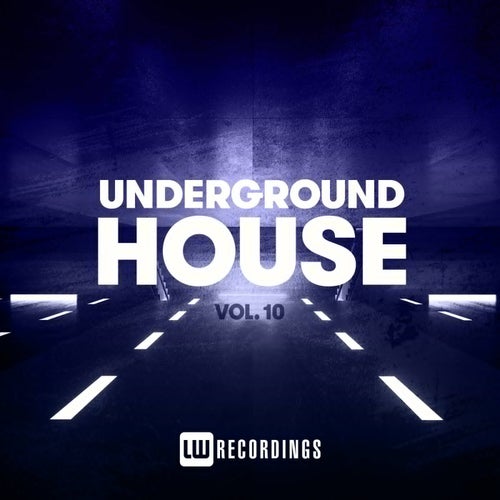 Underground House, Vol. 10