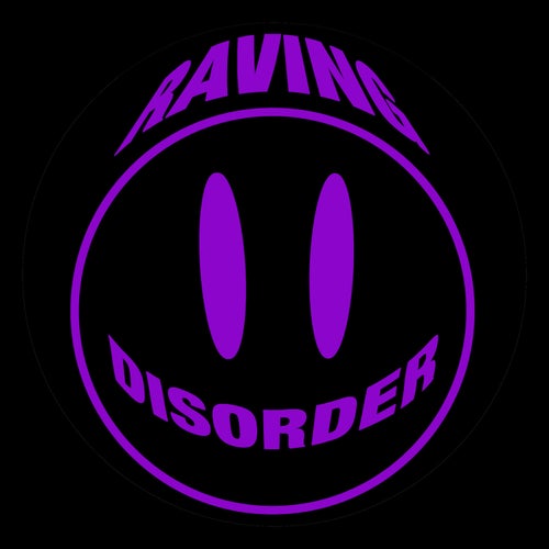 Raving Disorder Vol. 2