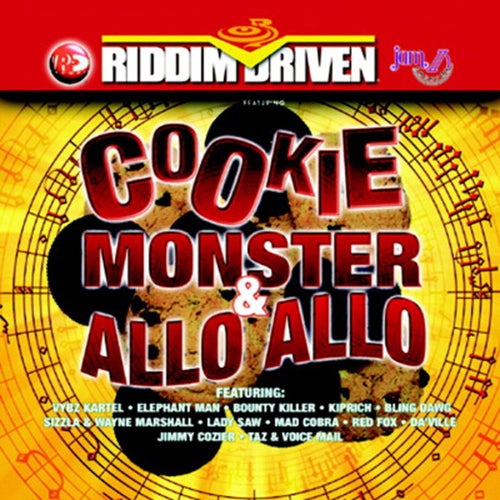 Riddim Driven: Cookie Monster & Allo Allo (Expanded Edition)