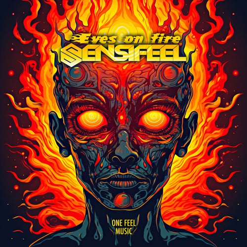  Sensifeel - Eyes On Fire (2023) 