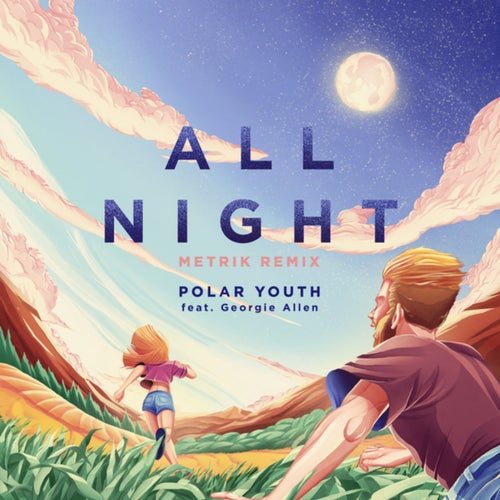 All Night (Metrik Dub)