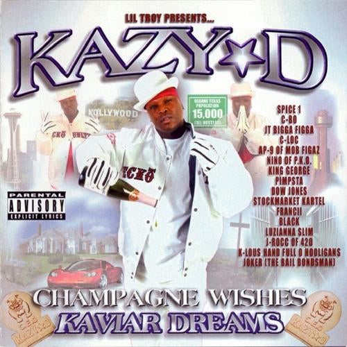 Lil' Troy Presents Champagne Wishes Kaviar Dreams