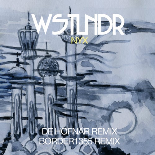 Nyx - Remixes