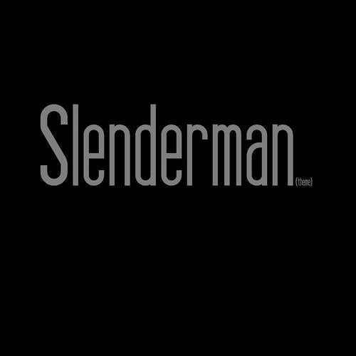 Slenderman (Theme from the film)