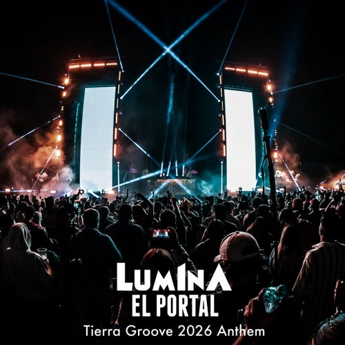 El Portal (Tierra Groove 2026 Anthem)