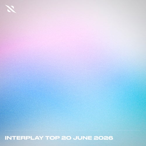 Interplay Top 20 - June 2026