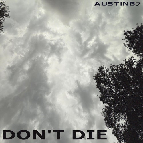 DON'T DIE