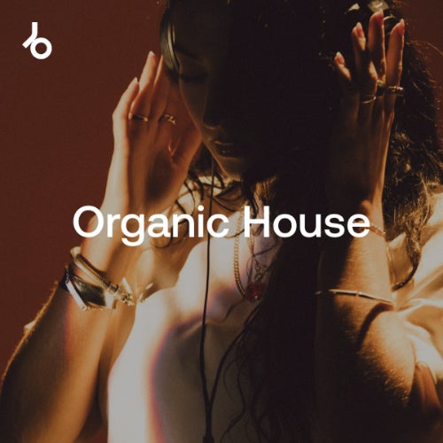 BEATPORT Festival Essentials 2026 Organic House - (Organic House) Album Cover