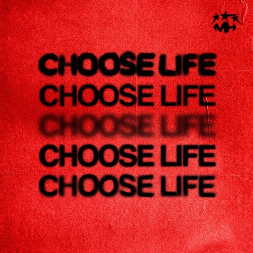 Choose Life (Extended Mix)